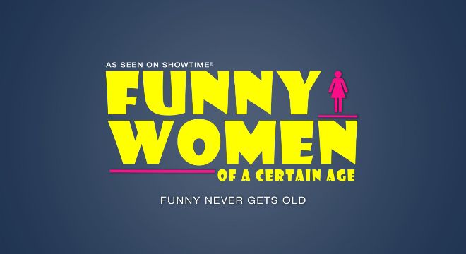Funny Women of a Certain Age EVENT